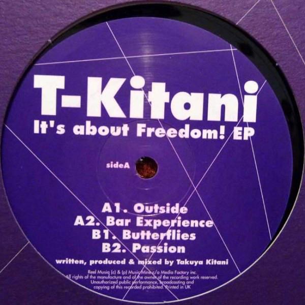 12inch Record T-KITANI - It s About Freedom! EP RLEP036 Reel Musiq 2000 Japan Dance & Electronica Used
12inch Record T-KITANI - It s About Freedom! EP RLEP036 Reel Musiq 2000 Japan Dance & Electronica Used