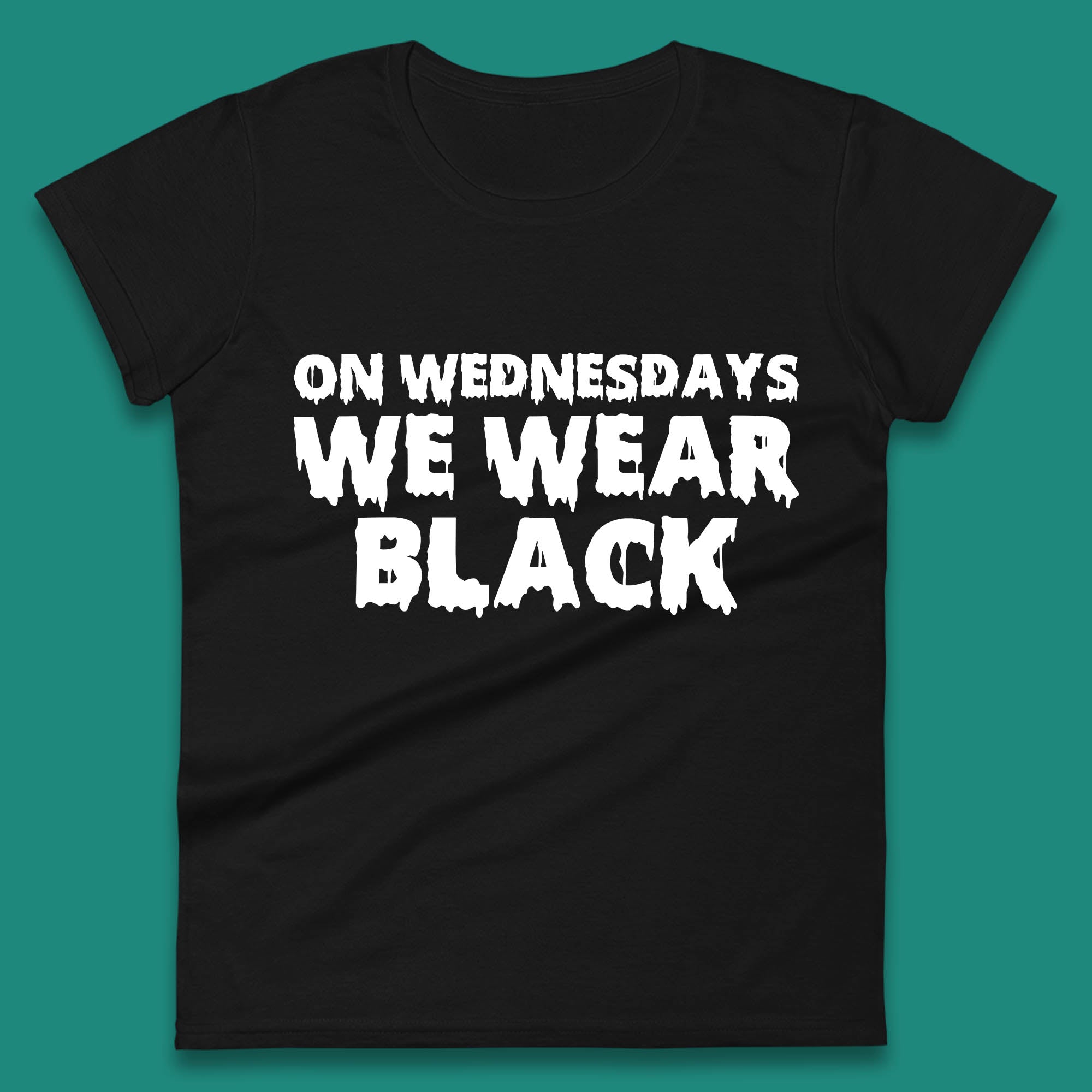 On Wednesday We Wear Black Halloween Wednesday Addams Horror Movie Trending Tv Series Womens Tee T Shirt Mens Tops Unisex Top S
On Wednesday We Wear Black Halloween Wednesday Addams Horror Movie Trending Tv Series Womens Tee T Shirt Mens Tops Unisex Top S