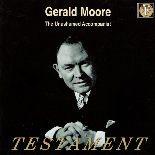 CD V/C - Gerald Moore: The Unashamed Accompa SBT1176 Testament UK Classical Used
CD V/C - Gerald Moore: The Unashamed Accompa SBT1176 Testament UK Classical Used