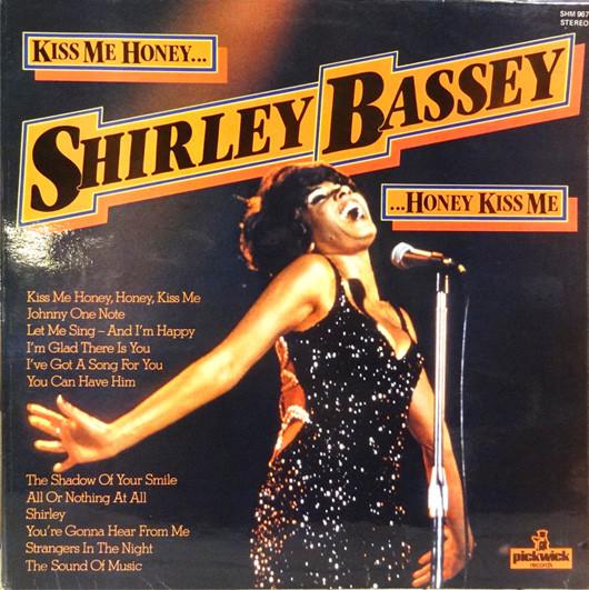 LP Record SHIRLEY BASSEY Kiss Me Honey Honey Kiss Me SHM967 Pickwick Record 1978 UK Pop Used
LP Record SHIRLEY BASSEY Kiss Me Honey Honey Kiss Me SHM967 Pickwick Record 1978 UK Pop Used