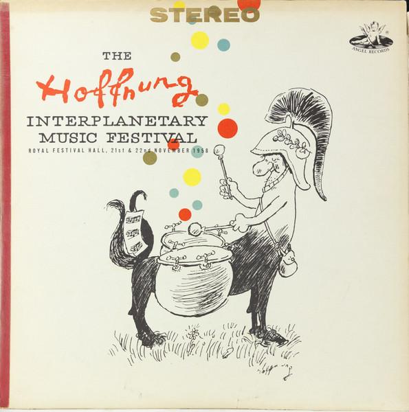 LP Record GERARD HOFFNUNG - The Hoffnung Interplanetary Music F S35800 Angel Records 1959 US Classical Used
LP Record GERARD HOFFNUNG - The Hoffnung Interplanetary Music F S35800 Angel Records 1959 US Classical Used