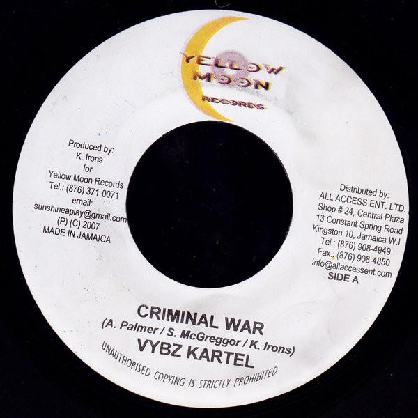 7inch Record VYBZ KARTEL / MACKA DIAMOND - Criminal War / One Clothes Gal NONE Yellow Moon Rec 2007 Jamaica Reggae, Ska & Dub Used
7inch Record VYBZ KARTEL / MACKA DIAMOND - Criminal War / One Clothes Gal NONE Yellow Moon Rec 2007 Jamaica Reggae, Ska & Dub Used