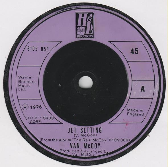7-дюймовая пластинка VAN MCCOY Jet Setting 6105053 H L Records 1976 UK SoulFunk Б/у
7-дюймовая пластинка VAN MCCOY Jet Setting 6105053 H L Records 1976 UK SoulFunk Б/у