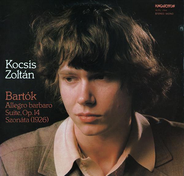 LP Запись KOCSIS ZOLTÁN, BARTÓK - Allegro Barbaro / Сюита соч. 14 Szona SLPX12068 HUNGAROTON 1978 Венгрия Классика Б/У
LP Запись KOCSIS ZOLTÁN, BARTÓK - Allegro Barbaro / Сюита соч. 14 Szona SLPX12068 HUNGAROTON 1978 Венгрия Классика Б/У