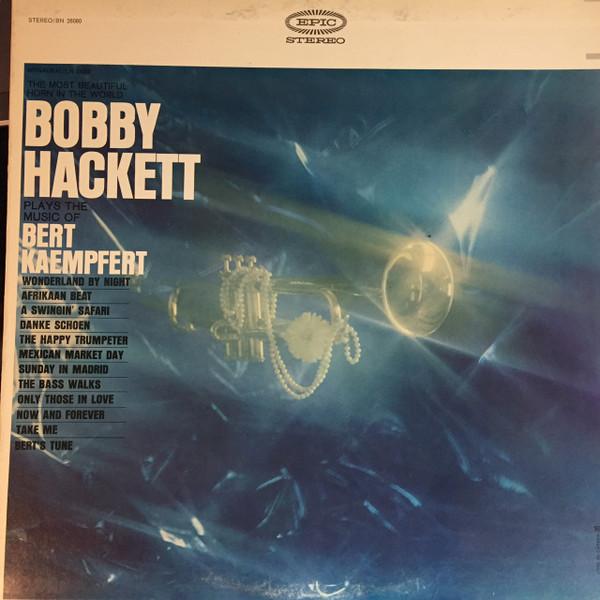LP Record BOBBY HACKETT Plays The Music Of Bert Kaempfert BN26080 Epic 1964 Canada Jazz Used
LP Record BOBBY HACKETT Plays The Music Of Bert Kaempfert BN26080 Epic 1964 Canada Jazz Used
