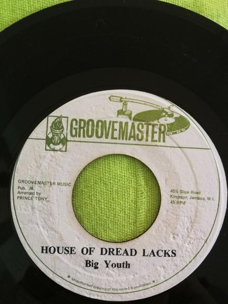 7inch Record BIG YOUTH / THE GROOVE MASTER - House Of Dread Lacks / Tangle Lacks NONE Groovemaster 1975 Jamaica Reggae, Ska & Dub Used
7inch Record BIG YOUTH / THE GROOVE MASTER - House Of Dread Lacks / Tangle Lacks NONE Groovemaster 1975 Jamaica Reggae, Ska & Dub Used