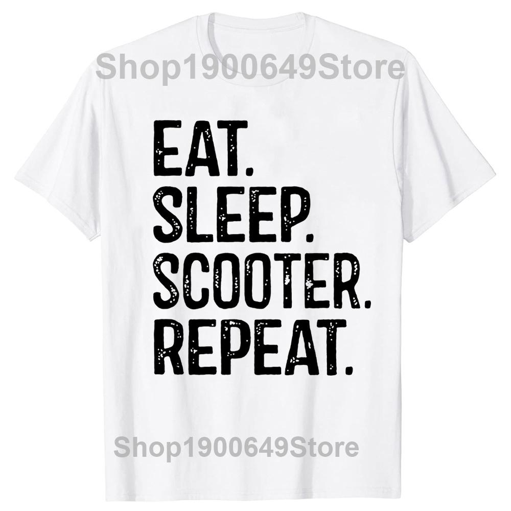 Funny Eat Sleep Scooter Repeat T Shirt Tee Tops Round Neck ShortSleeve Fashion Tshirt Clothing Casual Basic Tshirts S
Funny Eat Sleep Scooter Repeat T Shirt Tee Tops Round Neck ShortSleeve Fashion Tshirt Clothing Casual Basic Tshirts S