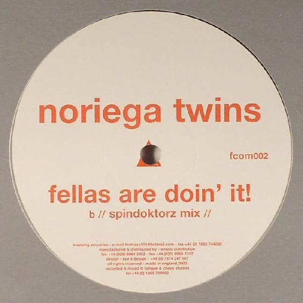12inch Record NORIEGA TWINS - Fellas Are Doin FCOM002 Fire Traxx 2001 UK Dance & Electronica Used
12inch Record NORIEGA TWINS - Fellas Are Doin FCOM002 Fire Traxx 2001 UK Dance & Electronica Used
