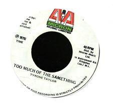 7inch Record TYRONE TAYLOR Too Much Of The Samething NONE Micron Music Li 1975 Jamaica Reggae Ska Dub Used
7inch Record TYRONE TAYLOR Too Much Of The Samething NONE Micron Music Li 1975 Jamaica Reggae Ska Dub Used
