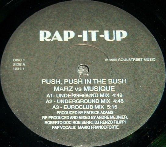 12inch Record MARZ 4 MUSIQUE Push Push In The Bush 10311 RapItUp 1995 US Rap HipHopRB Used
12inch Record MARZ 4 MUSIQUE Push Push In The Bush 10311 RapItUp 1995 US Rap HipHopRB Used