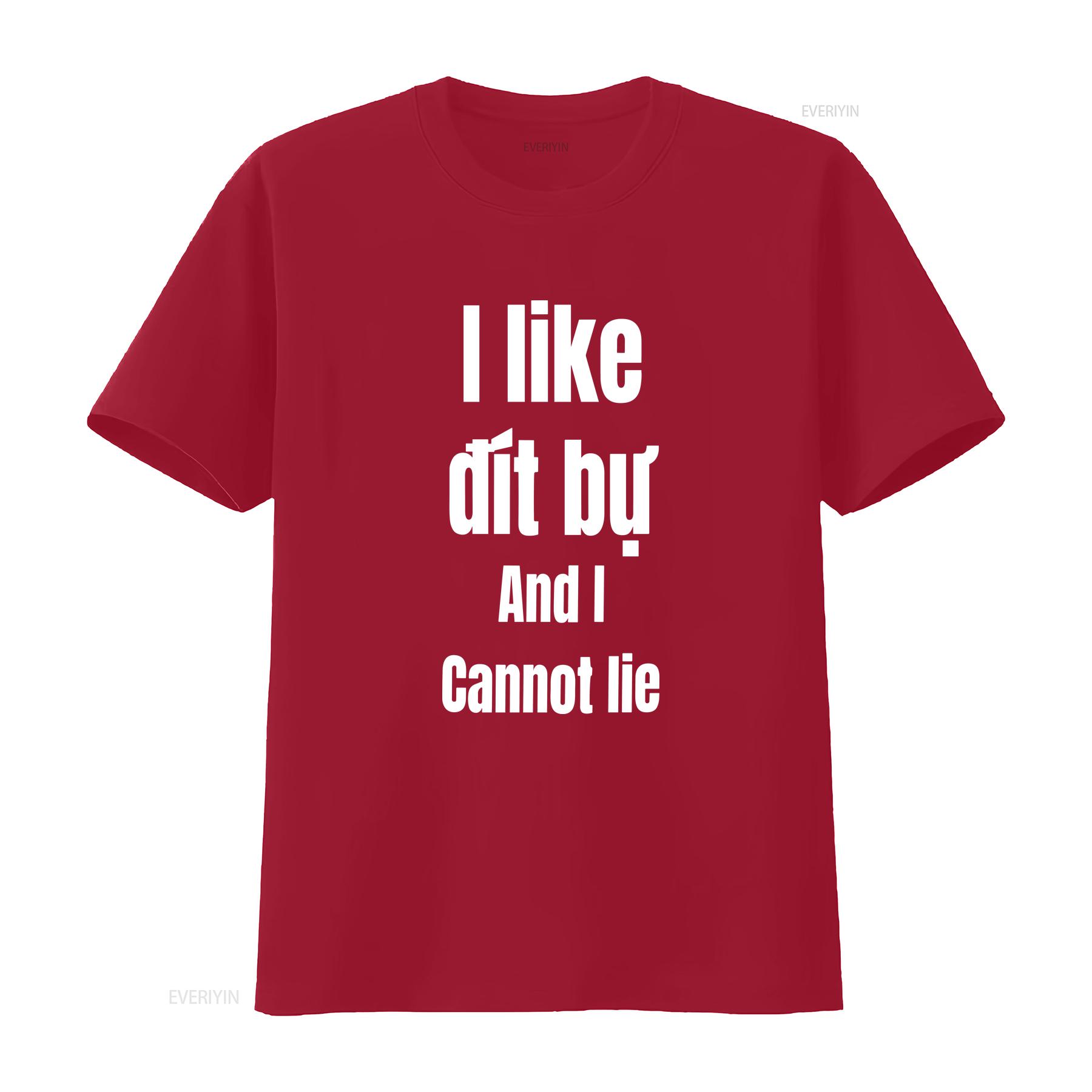 I Like Dit Bu And Cannot Lie funny Vietnamese wording shirt saying vintage Washed homme Stretched Top For Everyday Wear Unisex S
I Like Dit Bu And Cannot Lie funny Vietnamese wording shirt saying vintage Washed homme Stretched Top For Everyday Wear Unisex S