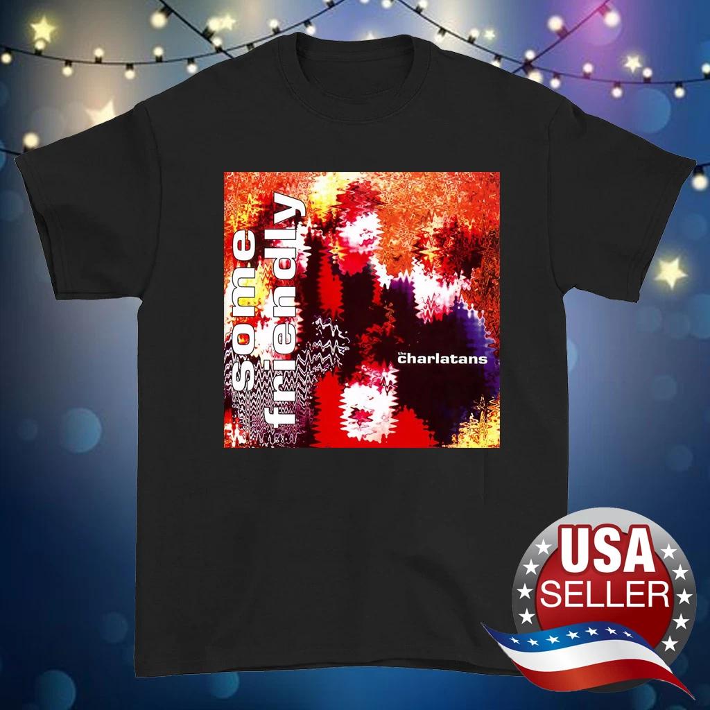 The Charlatans BAND Some Friendly black T-shirt Unisex tee All sizes 2F695 S
The Charlatans BAND Some Friendly black T-shirt Unisex tee All sizes 2F695 S