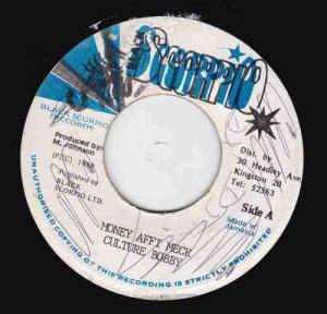 7inch Record CULTURE BOBBY - Money Affi Meck NONE Black Scorpio 1988 Jamaica Reggae, Ska & Dub Used
7inch Record CULTURE BOBBY - Money Affi Meck NONE Black Scorpio 1988 Jamaica Reggae, Ska & Dub Used