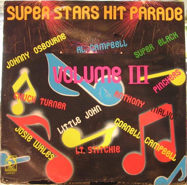 LP Record VARIOUS - Super Stars Hit Parade Volume III LALP011 Live And Love UK & US Reggae, Ska & Dub Used
LP Record VARIOUS - Super Stars Hit Parade Volume III LALP011 Live And Love UK & US Reggae, Ska & Dub Used