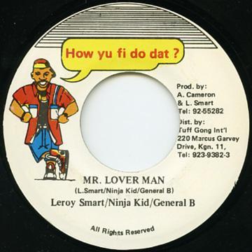 7inch Record LEROY SMART / NINJA KID / GENERAL B - Mr Lover Man NONE How Yu Fi Do Da Jamaica Reggae, Ska & Dub Used
7inch Record LEROY SMART / NINJA KID / GENERAL B - Mr Lover Man NONE How Yu Fi Do Da Jamaica Reggae, Ska & Dub Used