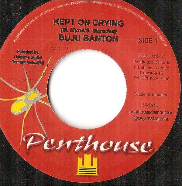 7inch Record BUJU BANTON / STEVEN LENKY MARSDE - Kept On Crying / Penthouse Mix NONE Penthouse Recor 2005 Jamaica Reggae, Ska & Dub Used
7inch Record BUJU BANTON / STEVEN LENKY MARSDE - Kept On Crying / Penthouse Mix NONE Penthouse Recor 2005 Jamaica Reggae, Ska & Dub Used