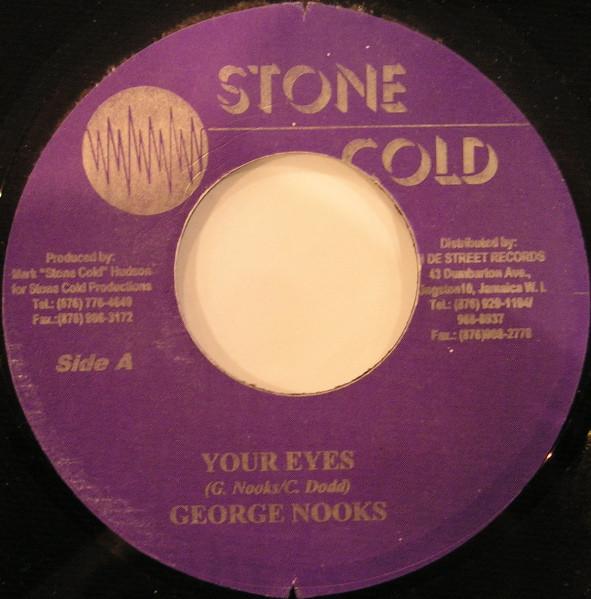 7-дюймовая пластинка GEORGE NOOKS - Your Eyes NONE Stone Cold 2001 Ямайка Регги, Ска и Даб Б/У
7-дюймовая пластинка GEORGE NOOKS - Your Eyes NONE Stone Cold 2001 Ямайка Регги, Ска и Даб Б/У