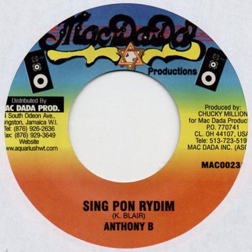 7inch Record ANTHONY B - Sing Pon Rydim MAC0023 Mac Dada Produc 1998 Jamaica Reggae, Ska & Dub Used
7inch Record ANTHONY B - Sing Pon Rydim MAC0023 Mac Dada Produc 1998 Jamaica Reggae, Ska & Dub Used