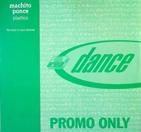 12inch Record MACHITO PONCE - Plastico (The Lucci-N-Cruz Remixes) 23241RLDJ Ariola Dance 1997 US Dance & Electronica Used
12inch Record MACHITO PONCE - Plastico (The Lucci-N-Cruz Remixes) 23241RLDJ Ariola Dance 1997 US Dance & Electronica Used