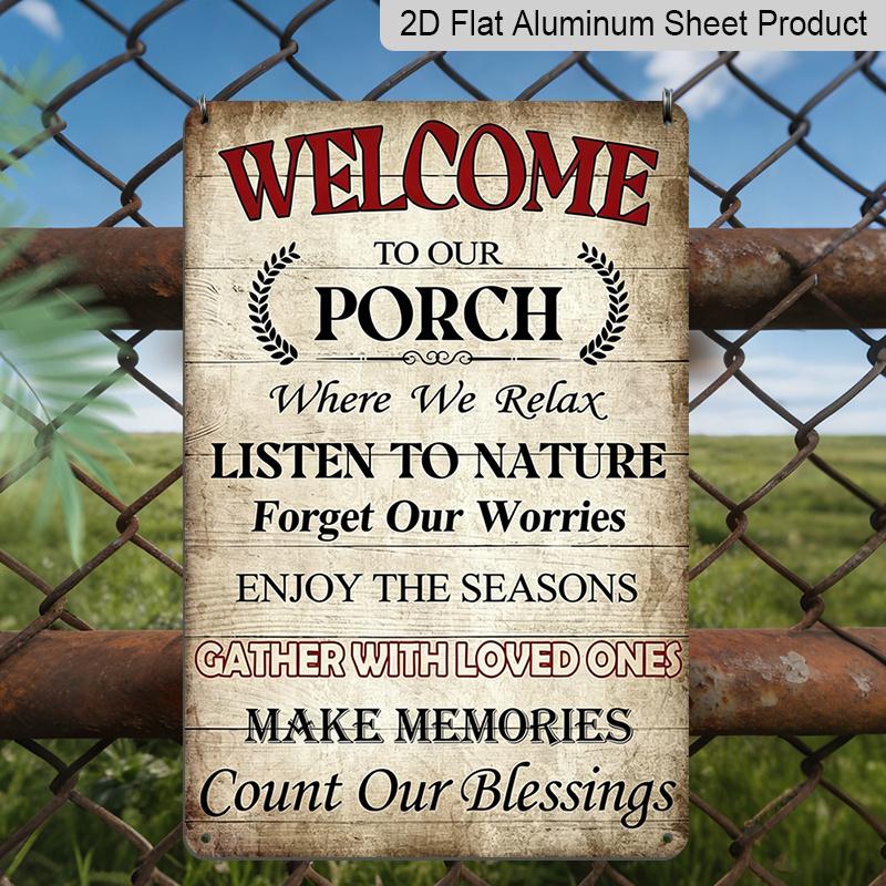 2D Flat Welcome To Our Porch Rustic Aluminum Decorative Sign Farmhouse Entryway Decor Front Porch & Entryway Decor, Rustic Farmhouse Patio 20*30cm
2D Flat Welcome To Our Porch Rustic Aluminum Decorative Sign Farmhouse Entryway Decor Front Porch & Entryway Decor, Rustic Farmhouse Patio 20*30cm