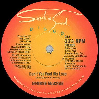 12inch Record GEORGE MCCRAE Dont You Feel My Love 212 SUNSHINE SOUND 1979 US SoulFunk Used
12inch Record GEORGE MCCRAE Dont You Feel My Love 212 SUNSHINE SOUND 1979 US SoulFunk Used