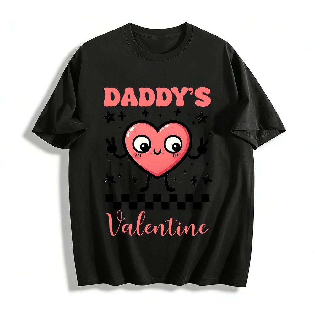 Daddy s Valentine Cute Heart Graphic Tee For Family Holiday Wear Pure cotton T-shirt 6XL
Daddy s Valentine Cute Heart Graphic Tee For Family Holiday Wear Pure cotton T-shirt 6XL