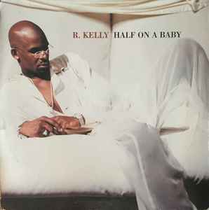 12inch Record R. KELLY - Half On A Baby JDAB425401 JIVE 1998 US Rap & Hip-Hop/R&B Used
12inch Record R. KELLY - Half On A Baby JDAB425401 JIVE 1998 US Rap & Hip-Hop/R&B Used