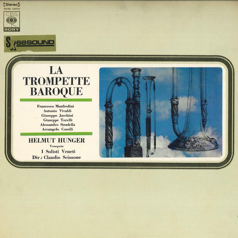 LP Record HELMUT HUNGER, CLAUDIO SIMONE - The Golden Age of the Trumpet - Bar SONC10073 CBS SONY Japan Classical Used
LP Record HELMUT HUNGER, CLAUDIO SIMONE - The Golden Age of the Trumpet - Bar SONC10073 CBS SONY Japan Classical Used