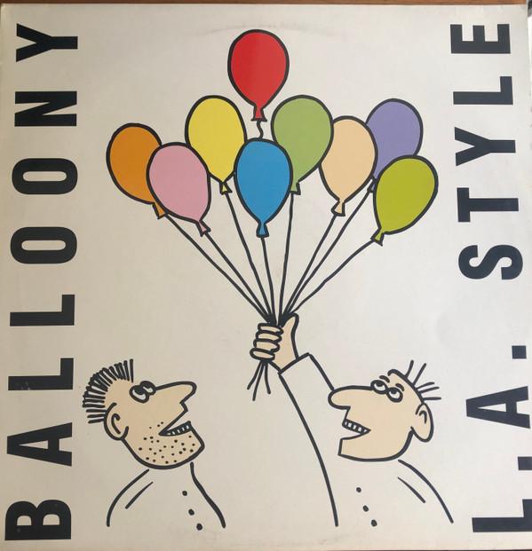 12inch Record L.A. STYLE - Balloony BOD128475 Bounce Records 1992 France & B Dance & Electronica Used
12inch Record L.A. STYLE - Balloony BOD128475 Bounce Records 1992 France & B Dance & Electronica Used