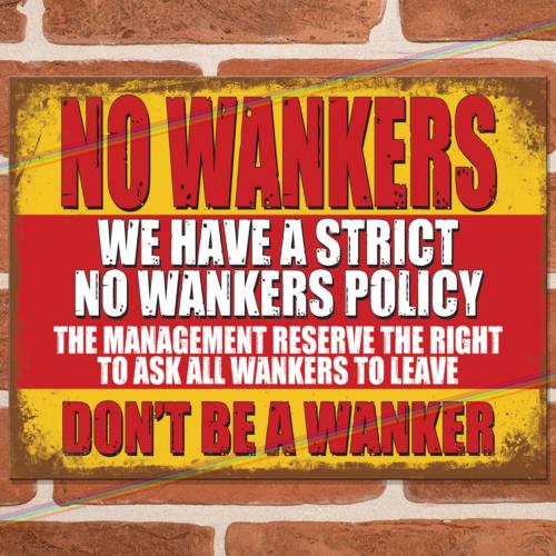 NO WANKERS Funny Metal Signs Mancave Pub Shed Bar Cave Garage Rude Tin Sign UK 20x30cm(7.8x11.8inch)
NO WANKERS Funny Metal Signs Mancave Pub Shed Bar Cave Garage Rude Tin Sign UK 20x30cm(7.8x11.8inch)