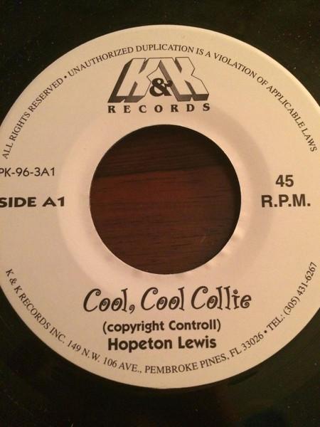7-дюймовая пластинка HOPETON LEWIS - Cool Cool Collie / Deh Pon Dem PK963A K & K Records US Reggae, Ska & Dub б/у
7-дюймовая пластинка HOPETON LEWIS - Cool Cool Collie / Deh Pon Dem PK963A K & K Records US Reggae, Ska & Dub б/у