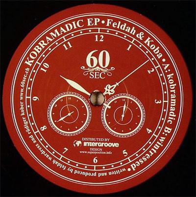 12inch Record FELDAH & KOBA - Kobramadic EP 60SEC001 60Sec 2006 Switzerlan Dance & Electronica Used
12inch Record FELDAH & KOBA - Kobramadic EP 60SEC001 60Sec 2006 Switzerlan Dance & Electronica Used