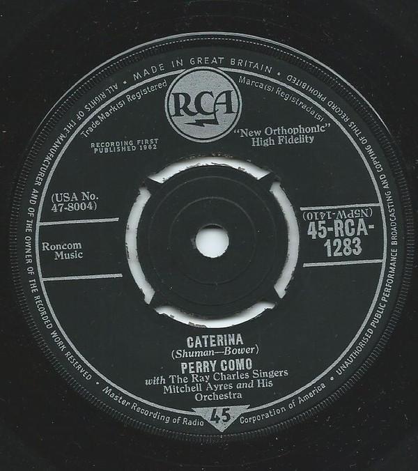 7inch Record PERRY COMO Caterina The Island Of Forgotten 45RCA1283 RCA 1962 UK Pop Used
7inch Record PERRY COMO Caterina The Island Of Forgotten 45RCA1283 RCA 1962 UK Pop Used