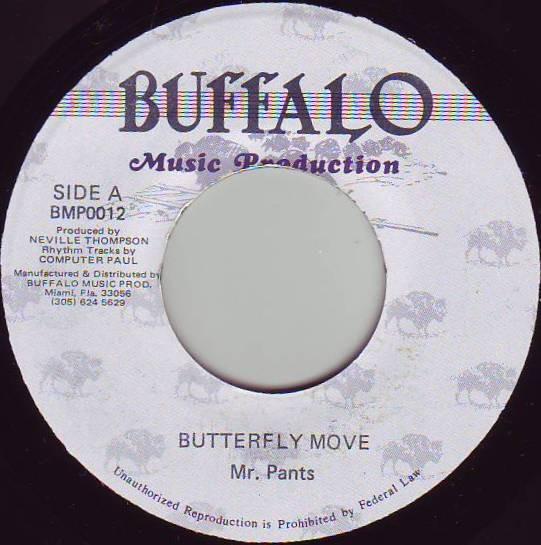 7inch Record MR. PANTS - Butterfly Move BMP0012 Buffalo Music P US Reggae, Ska & Dub Used
7inch Record MR. PANTS - Butterfly Move BMP0012 Buffalo Music P US Reggae, Ska & Dub Used