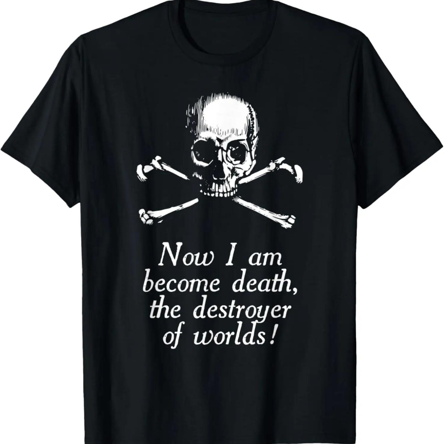 Now I Become Death, Destroyer of Worlds! Bhagavad Gita Quote T-Shirt XXXXXL
Now I Become Death, Destroyer of Worlds! Bhagavad Gita Quote T-Shirt XXXXXL