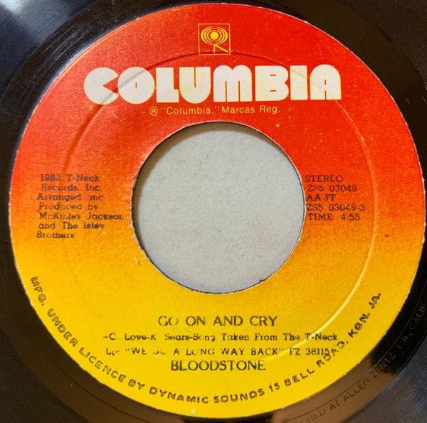 7inch Record BLOODSTONE Go On And Cry ZS503049 COLUMBIA 1982 Jamaica SoulFunk Used
7inch Record BLOODSTONE Go On And Cry ZS503049 COLUMBIA 1982 Jamaica SoulFunk Used
