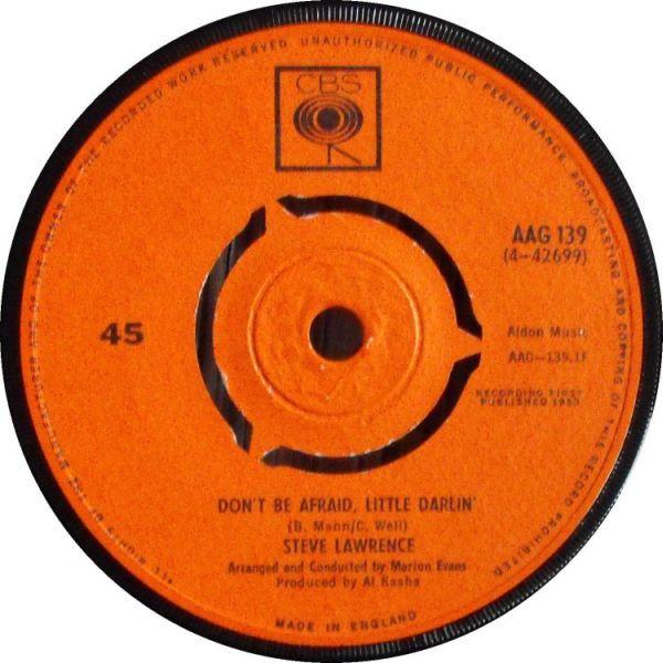 7inch Record STEVE LAWRENCE Dont Be Afraid Little Darlin AAG139 CBS 1963 UK Jazz Used
7inch Record STEVE LAWRENCE Dont Be Afraid Little Darlin AAG139 CBS 1963 UK Jazz Used
