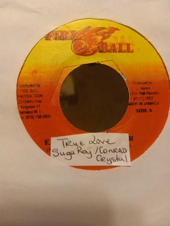 7inch Record CONRAD CRYSTAL / SUGAR ROY - True Love Will Never Die NONE Fire Ball Recor 2001 Jamaica Reggae, Ska & Dub Used
7inch Record CONRAD CRYSTAL / SUGAR ROY - True Love Will Never Die NONE Fire Ball Recor 2001 Jamaica Reggae, Ska & Dub Used