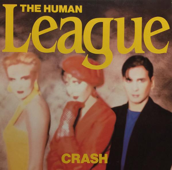 LP Record HUMAN LEAGUE Crash VL2391 Virgin 1986 Canada Dance Electronica Used
LP Record HUMAN LEAGUE Crash VL2391 Virgin 1986 Canada Dance Electronica Used