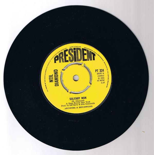 7inch Record NEIL DIAMOND - Solitary Man PT324 President Recor 1971 UK Pop Used
7inch Record NEIL DIAMOND - Solitary Man PT324 President Recor 1971 UK Pop Used