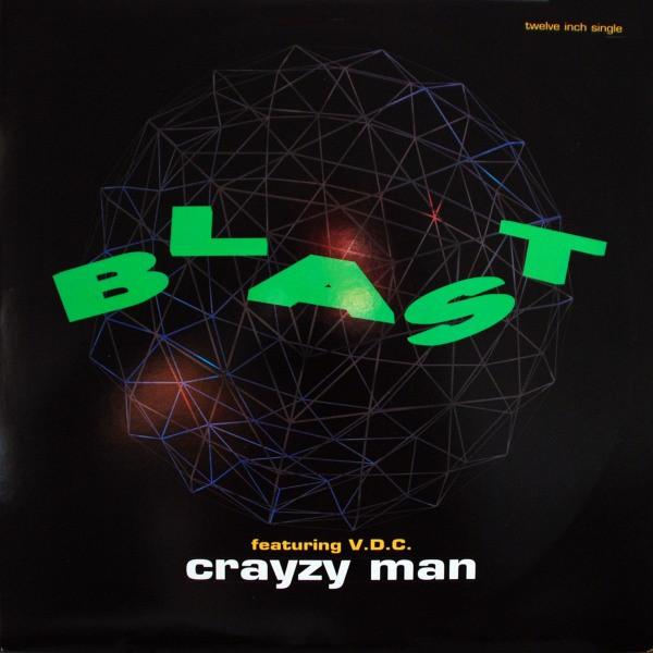 12inch Record BLAST, V.D.C. - Crayzy Man MCA1254913 MCA Records 1994 US Dance & Electronica Used
12inch Record BLAST, V.D.C. - Crayzy Man MCA1254913 MCA Records 1994 US Dance & Electronica Used