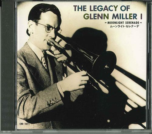 CD GLENN MILLER & HIS ORCHESTRA - The Legacy Of Glenn Miller I CRD1071 RCA 1993 Japan Jazz Used
CD GLENN MILLER & HIS ORCHESTRA - The Legacy Of Glenn Miller I CRD1071 RCA 1993 Japan Jazz Used