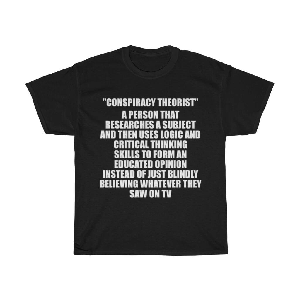 Conspiracy Theorist Short Sleeve Tee XL
Conspiracy Theorist Short Sleeve Tee XL