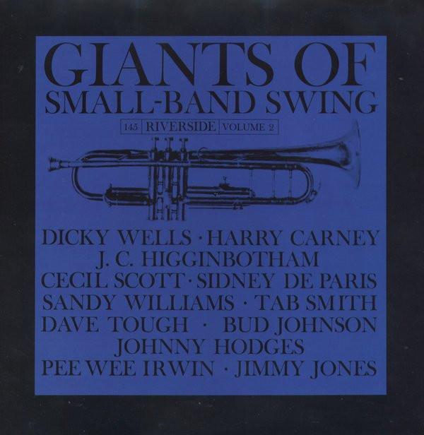 LP Record VARIOUS - Giants Of Small-band Swing Volume 2 OJC1724 ORIGINAL JAZZ C 1990 US Jazz Used
LP Record VARIOUS - Giants Of Small-band Swing Volume 2 OJC1724 ORIGINAL JAZZ C 1990 US Jazz Used