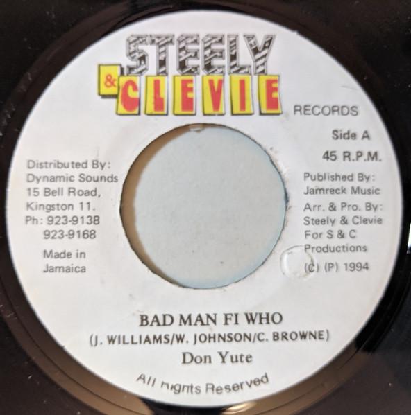 7inch Record DON YUTE Bad Man Fi Who NONE Steely Clevie 1994 Jamaica Reggae Ska Dub Used
7inch Record DON YUTE Bad Man Fi Who NONE Steely Clevie 1994 Jamaica Reggae Ska Dub Used