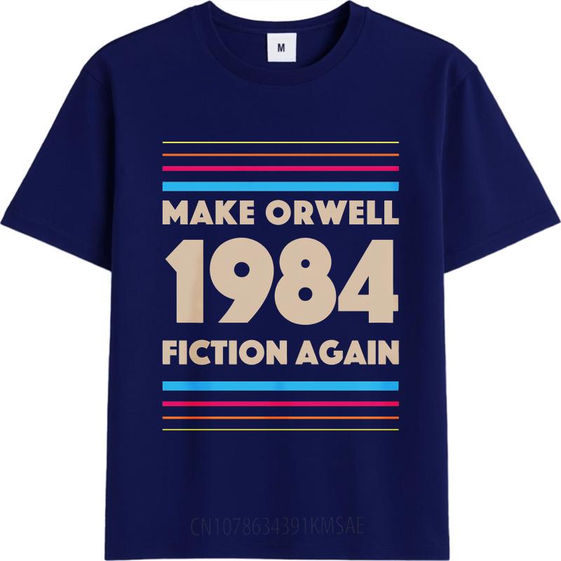 Mens tshirt Cotton Shirt Graphic Summer Men tshirt Make Orwell 1984 Fiction Again Short Sleeve Cotton Oneck Top Tees as the picture692 темно-синього кольору
Mens tshirt Cotton Shirt Graphic Summer Men tshirt Make Orwell 1984 Fiction Again Short Sleeve Cotton Oneck Top Tees as the picture692 темно-синього кольору
