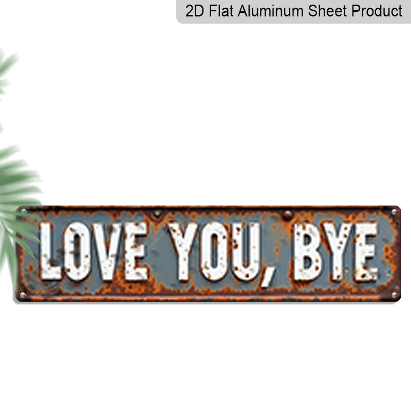 2D Flat, 1pc Rustic Love You Bye Metal Wall Sign - Vintage Farmhouse Aluminum Outdoor/ Decoration Suitable for Porch, Garden, Door - Christmas 40cm x 10cm
2D Flat, 1pc Rustic Love You Bye Metal Wall Sign - Vintage Farmhouse Aluminum Outdoor/ Decoration Suitable for Porch, Garden, Door - Christmas 40cm x 10cm