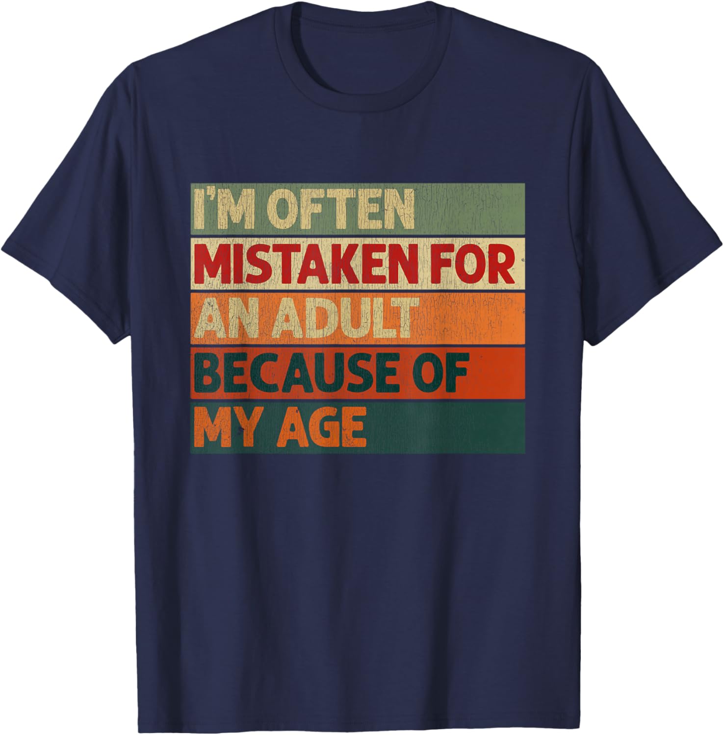 Summer High Quality Im Often Mistaken for An Adult Because of My Age Funny TShirt Funny Retro Graphic Unisexs Cotton TShirt 4XL
Summer High Quality Im Often Mistaken for An Adult Because of My Age Funny TShirt Funny Retro Graphic Unisexs Cotton TShirt 4XL