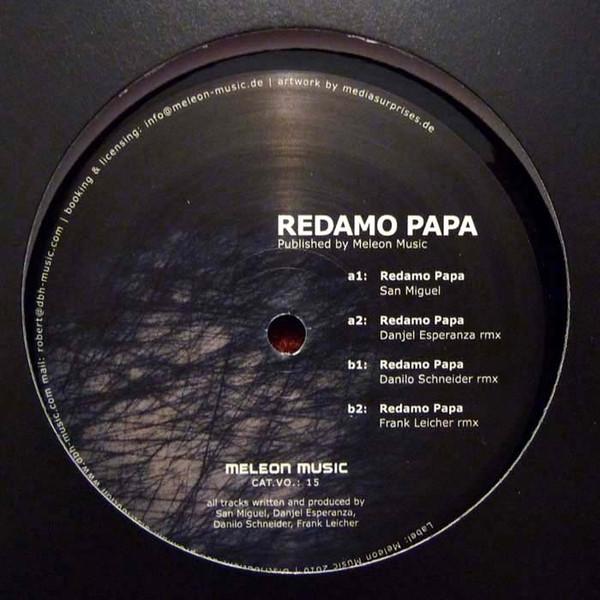 12-дюймовая пластинка SAN MIGUEL - Redamo Papa MELEON015 Meleon Music 2010 Германия Танцевальная и Электронная Б/У
12-дюймовая пластинка SAN MIGUEL - Redamo Papa MELEON015 Meleon Music 2010 Германия Танцевальная и Электронная Б/У