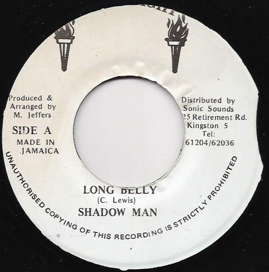 7inch Record SHADOW MAN - Long Belly NONE Legal Light Jamaica Reggae, Ska & Dub Used
7inch Record SHADOW MAN - Long Belly NONE Legal Light Jamaica Reggae, Ska & Dub Used